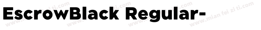 EscrowBlack Regular字体转换